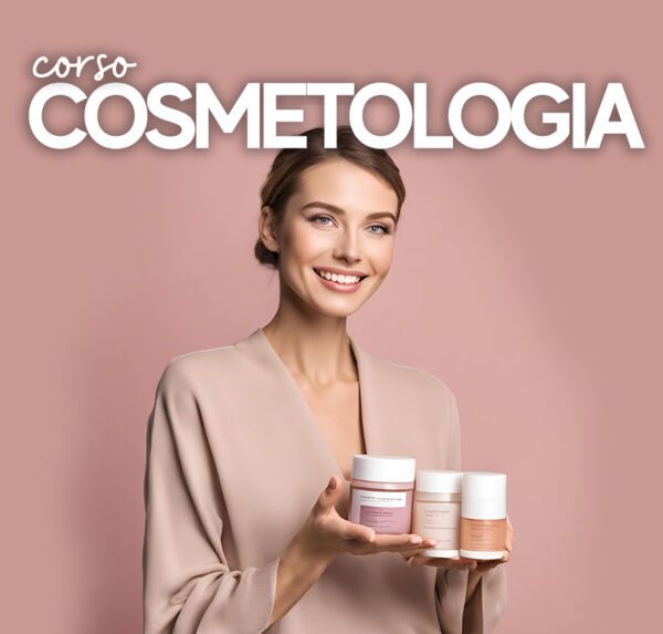 CORSO COSMETOLOGIA