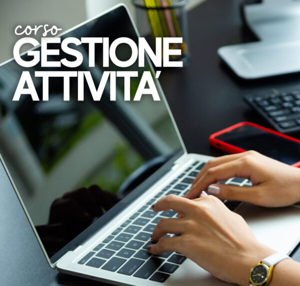 CORSO GESTIONE ATTIVITA’