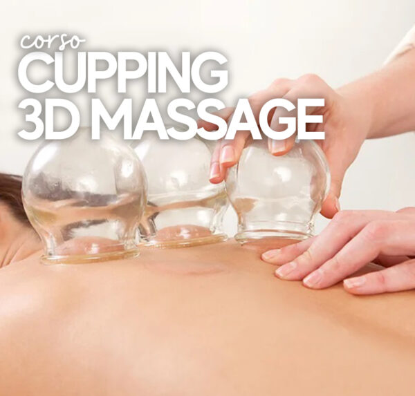 CORSO CUPPING 3D MASSAGE